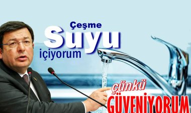 ŞEBEKE SUYUMUZ 1. KALİTE.  GÖNÜL RAHATLIĞIYLA İÇEBİLİRSİNİZ